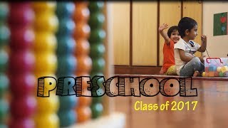 AIS PreSchool Class of 2017Montage [upl. by Lederer505]