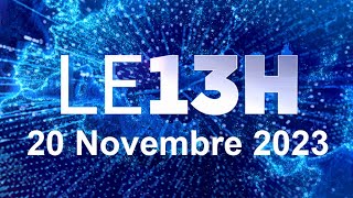 Journal 13H En Direct lundi 20 Novembre 2023 France info [upl. by Hirza]