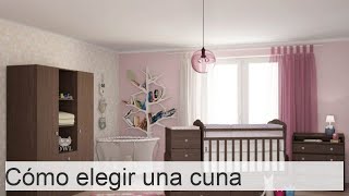 Cómo elegir una cuna ¿cuál es la mejor cama para tu bebé [upl. by Atiuqrahc]