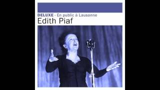 Edith Piaf  La chanson à trois temps [upl. by Eidnak260]