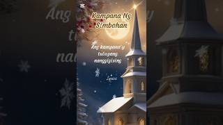 Kampana Ng Simbahan pasko christmas lyrics [upl. by Alyel]