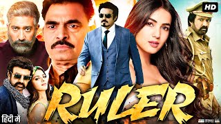 Ruler Full Movie In Hindi Dubbed  Nandamuri Balakrishna Sonal Chauhan Prakash Raj  Review amp Fact [upl. by Lierbag]