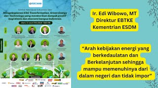 PERTAABI  Edi Wibowo Dirjen EBTKE Kementrian ESDM  Energi yg berkedaulatan Rencana amp Aktualnya [upl. by Selig]