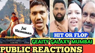 Hanu💥man Movie Hindi Public Review Geaity Galaxy mumbai [upl. by Auburta]