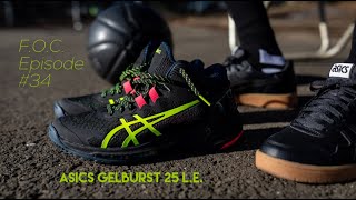 FOC 34 Asics GELBURST 25 LE [upl. by Arama609]