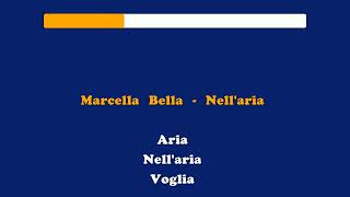 Marcella Bella  Nellaria Karaoke  320Kbs [upl. by Eggett]