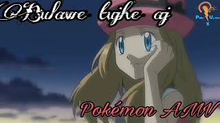 Bulave tujhe yaar aaj meri galiyan pokémon AMV  Bulave tujhe song in pokémon version [upl. by Levenson]