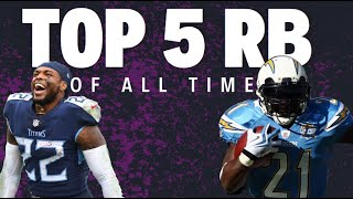 TOP 5 RUNNING BACKS OF ALL TIME [upl. by Yrome982]