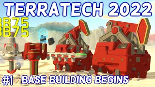 Terratech in 2022  Base Building amp Loads Of Updates  Part 1 [upl. by Milas]