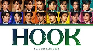 【LOVE OUT LOUD 2023】HOOK เพลงรัก Original by Gemini Norawit  Color Coded Lyrics [upl. by Renckens43]