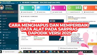 CARA MENGHAPUS DAN MEMPERBAIKI DATA ALAT PADA SARPRAS DAPODIK VERSI 2025 [upl. by Nuahsel]