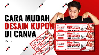 TUTORIAL DESAIN KUPON DOORPRIZE DI CANVA  CARA MUDAH BUAT DESAIN KUPM  TUTOR DESAIN CANVA [upl. by Emilio]