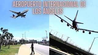 AVIACIÓN EXTREMA AEROPUERTO INTERNACIONAL DE LOS ÁNGELES CA 🇺🇲 LAX [upl. by Naivad]