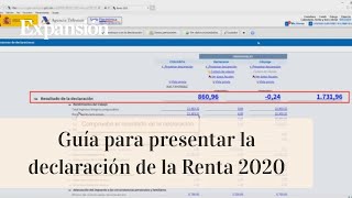 Tutorial paso a paso Cómo hacer la declaración de la Renta 2020 [upl. by Yleik]