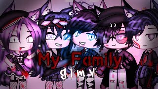 My Family  Mi Familia  GLMV  Gacha Life Music Video [upl. by Annerahs]