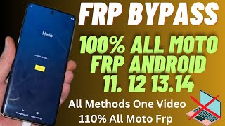 100 All Moto Frp Bypass WithOut Pc  All Method Frp Motorola Android 14131211 Patch 1 March 2024 [upl. by Purpura]