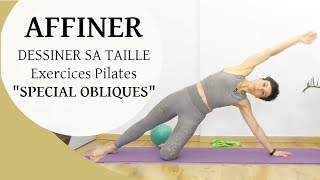 AFFINER  DESSINER SA TAILLE  Exercices Pilates pour les obliques [upl. by Major123]