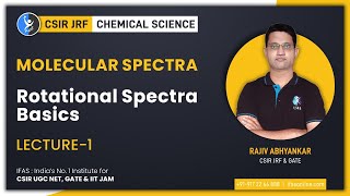 Molecular Spectroscopy For CSIR NET Chemical Science  Basics Of Rotational Spectra [upl. by Trixie]