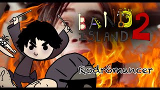 Band Island 2 Rodrömancer [upl. by Madi]