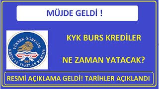 RESMİ AÇIKLAMA GELDİ  BURSLAR YATTI KYK BURS KREDİ ÖDEME TARİHLERİ AÇIKLANDI [upl. by Kral]