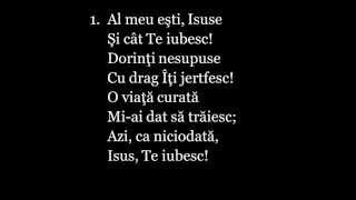 091V Al meu esti Isuse My Jesus I Love Thee [upl. by Thomasin]