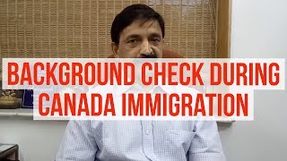 Background check for Canada immigration process  Manoj Palwe explains [upl. by Eldreda885]