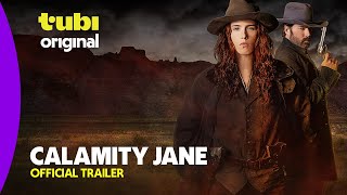 Calamity Jane  Official Trailer  A Tubi Original [upl. by Nuahsal]