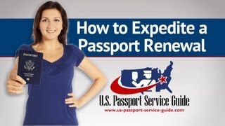 How to Expedite a Passport Renewal [upl. by Jourdain]