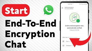 How to Start EndToEnd Encryption Chat on WhatsApp Updated [upl. by Rj]