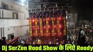 Dj SarZen Daltonganj New Update  Night Road Show 👈 [upl. by Tabbitha]