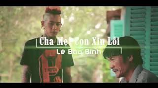 ➤ KARAOKE ♫ Cha Mẹ Con Xin Lỗi Karaoke Lê Bảo Bình ★ Karaoke Lợi Nguyễn ✔ [upl. by Feldt257]