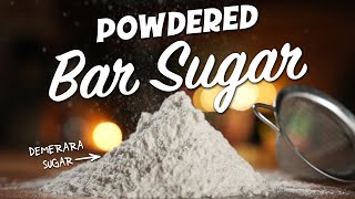 How to make Powdered Sugar to use in cocktails [upl. by Albemarle]