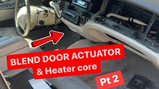 Blend door actuator replacement amp heater core on 96 Lincoln town car [upl. by Margarethe]