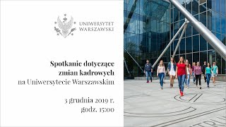 Spotkanie dotyczące zmian kadrowych na Uniwersytecie Warszawskim [upl. by Ahsitaf]