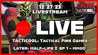 WEDNESDAY 1227 Stream HalfLife 2 EP1 MMOD [upl. by Ydnat]