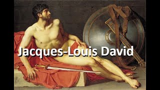 JacquesLouis David [upl. by Nelleoj]