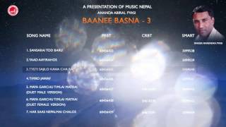 Nepali Song Audio Jukebox  BAANI  Ft Narendra Pyasi [upl. by Kcire]