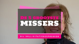 De 5 grootste missers bij een sollicitatiegesprek solliciteren sollicitatiegesprek [upl. by Rowney]