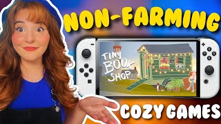 TOP 10 Cozy Games That ARE NOT Farming Sims 🌱  Nintendo Switch  PC [upl. by Ykcir]