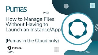 How to Manage Files Without Having to Launch an App Pumas in the Cloud only [upl. by Notwal]