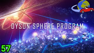 Setting up a new Dyson Sphere on a strict power budget DSP Ep 57 [upl. by Oeht]