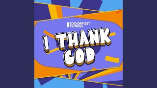 I Thank God [upl. by Layod962]