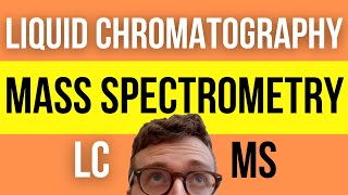 QUICKLY UNDERSTAND Liquid Chromatography Mass Spectrometry LCMS Simply Explained [upl. by Ratep710]