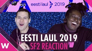 Eesti Laul 2019 Estonia  Semi Final 2 songs REACTION  wiwibloggs [upl. by Moth]