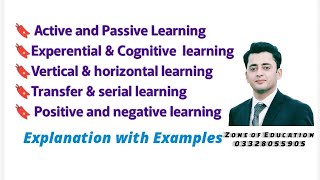 Types of Learning Facilitative learning Active passive learning Concept And serial learning [upl. by Kauslick]