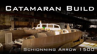 Catamaran Build  Schionning Arrow 1500  Video 02 [upl. by Sulakcin]