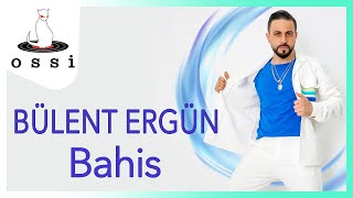 Bülent Ergün  Bahis Official Video Klibi [upl. by Ecirtac601]