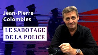 Police française  un excommandant dévoile tout  JeanPierre Colombies [upl. by Ardnaz76]