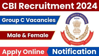 CBI Rally Recruitment 2024 Notification  CBI New Vacancy 2024  Bharti Nov Jobs 2024  10th Pass [upl. by Emory]