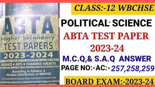 HS ABTA TEST PAPER 2024 POLITICAL SCIENCE SOLVE PAGE AC257258259 CLASS12 MCQSAQ ABTA [upl. by Uzial533]